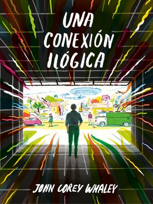 cover image of Una conexión ilógica